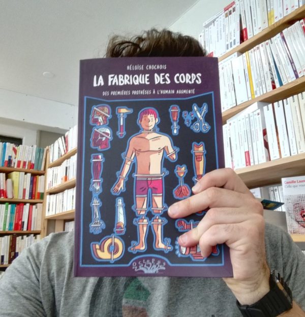 LA FABRIQUE DES CORPS, Héloïse Chochois, éditions Delcourt