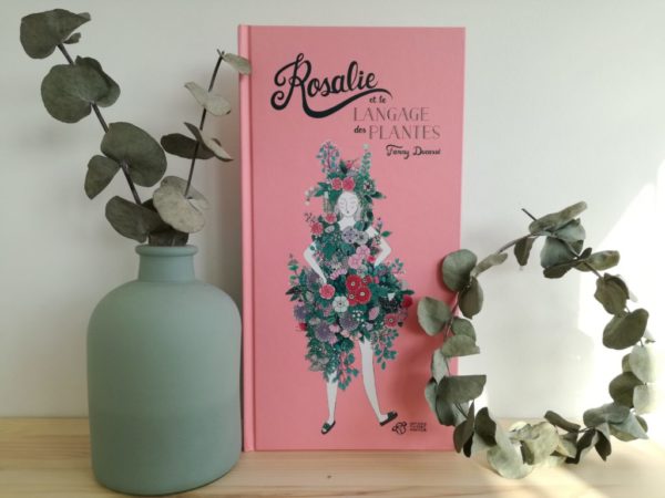 ROSALIE ET LE LANGAGE DES PLANTES, Fanny Ducassé, éditions Thierry Magnier