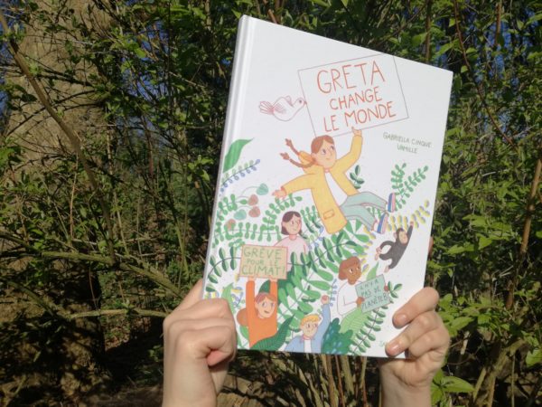 GRETA CHANGE LE MONDE, Gabriella Clinque & Vamille, éditions Sarbacane