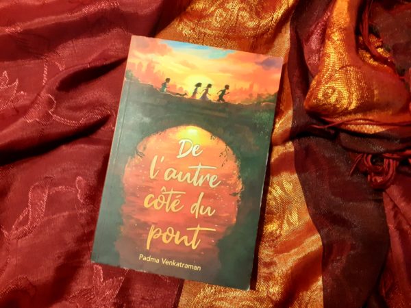 DE L’AUTRE CÔTÉ DU PONT, Padma Venkatraman, éditions L’École des Loisirs