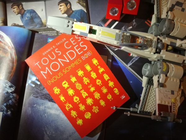 TOUS CES MONDES-T3: Nous sommes BOB, de Dennis E. Taylor, Éditions Bragelonne