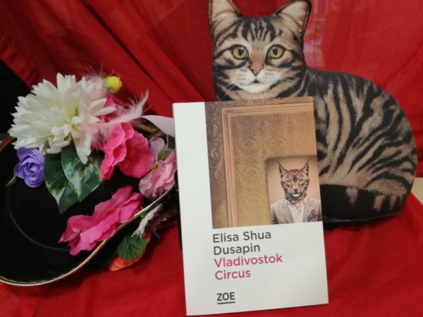 VLADIVOSTOK CIRCUS, Elisa Shua Dusapin, éditions ZOE