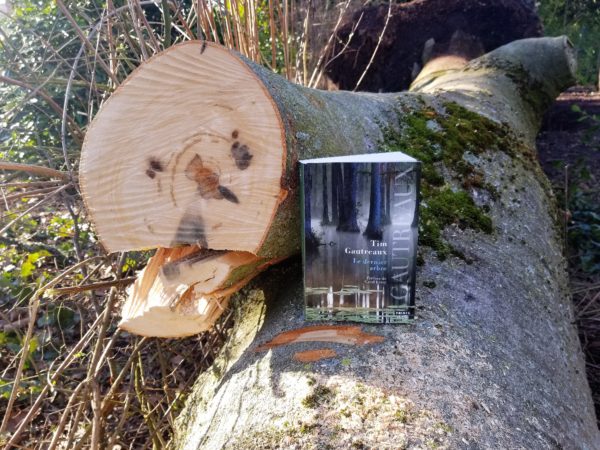 LE DERNIER ARBRE, Tim Gautreaux, éditions Points