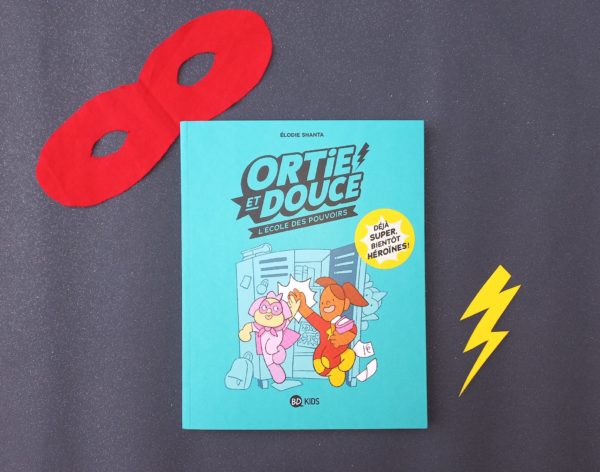 ORTIE ET DOUCE, Élodie Shanta, éditions BD Kids