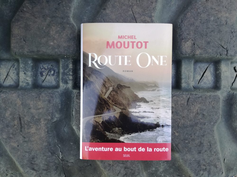 ROUTE ONE, Michel Moutot, éditions du Seuil