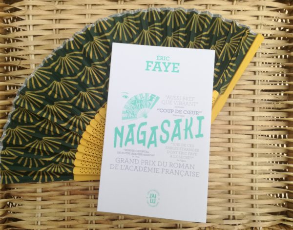 NAGASAKI, Eric Faye, éditions J’ai lu