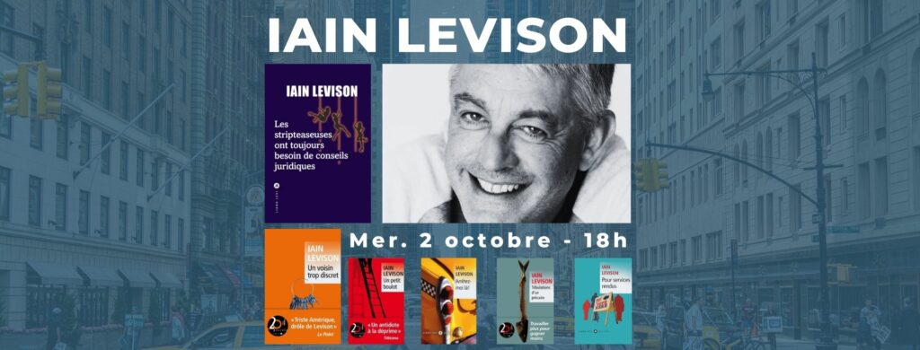 Rencontre avec l’auteur américano-écossais Iain Levison (sur inscription) !