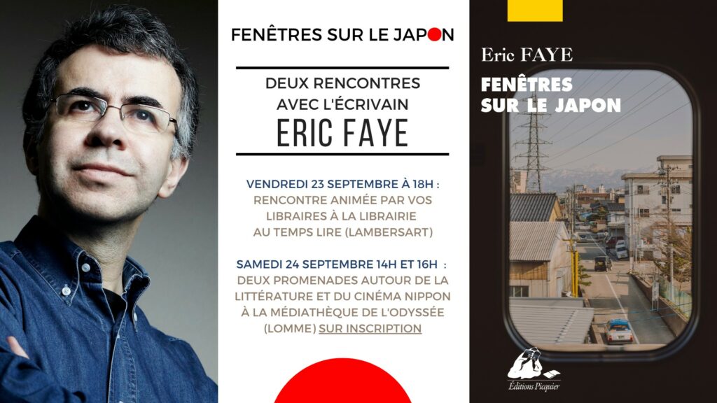 Rencontre avec ERIC FAYE : Fenêtres sur le Japon