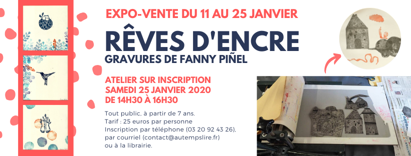 Rêves d’Encre – Expo-Vente de Fanny Piñel + Atelier