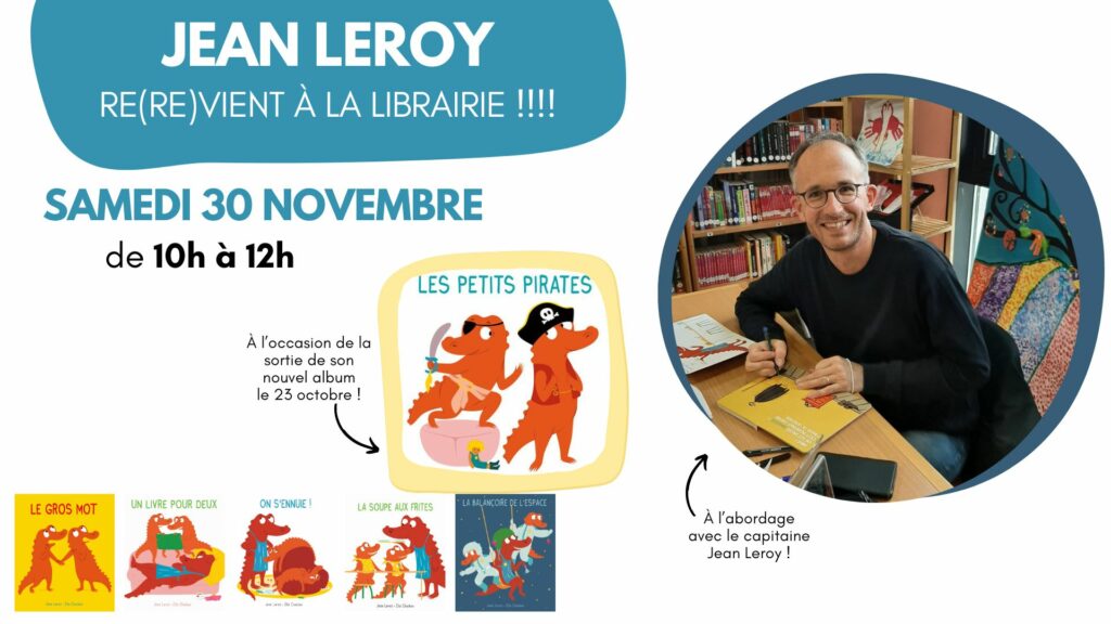 Jean Leroy re(re)revient à la librairie !!!!!