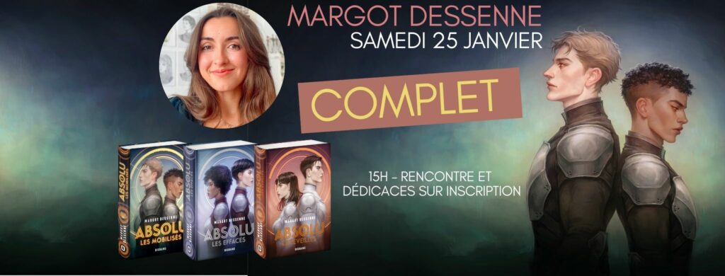 Rencontre avec Margot Dessenne : ABSOLU – Tome 3 !