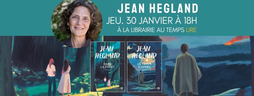 L’autrice américaine Jean Hegland à la librairie Au Temps Lire en présence d’Oliver Gallmeister !