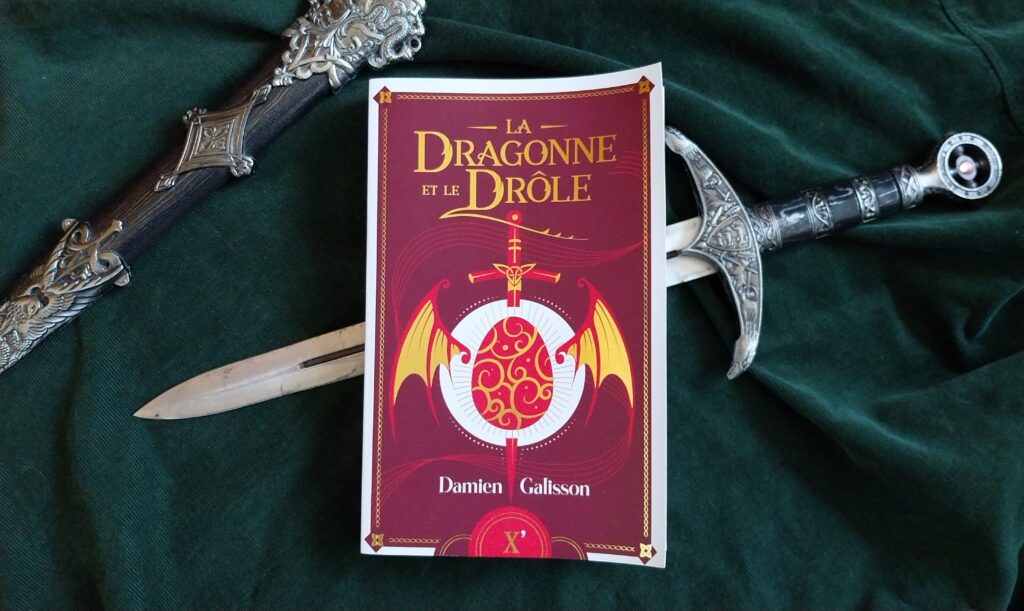 LA DRAGONNE ET LE DRÔLE, Damien Galisson, éditions Sarbacane