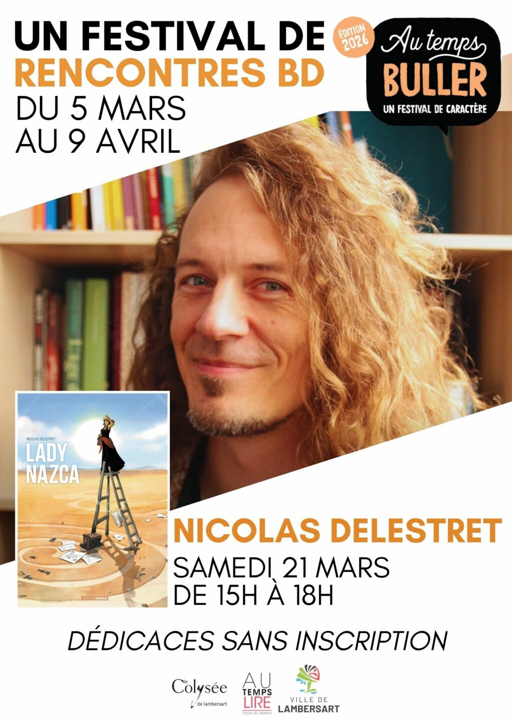 Samedi 21 mars de 15h à 18h : dédicace avec Nicolas Delestret – SANS inscription